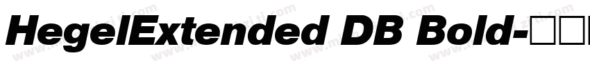 HegelExtended DB Bold字体转换